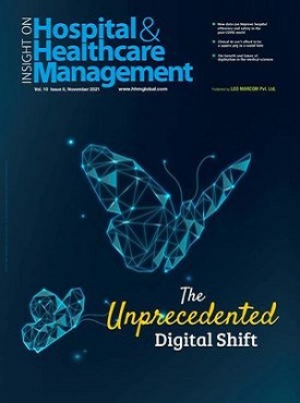 Hospital & Healthcare Management Magazine - HHMGlobal Nov. 2021 Issue